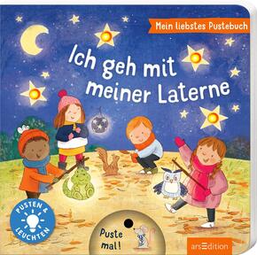 Mein liebstes Pustebuch - Ich geh mit meiner Laterne