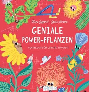 Geniale Power-Pflanzen