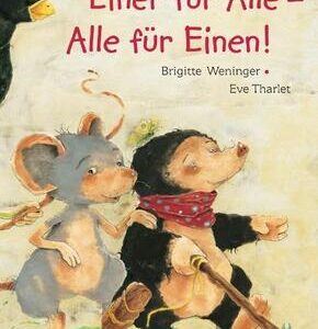 Einer für alle - Alle für einen!