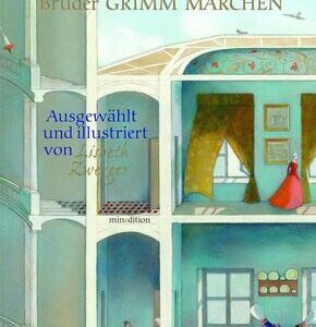 Die schönsten Grimm Märchen