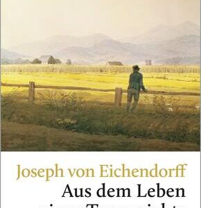 Aus dem Leben eines Taugenichts