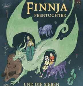 Finnja Feentochter und die sieben Gefährten