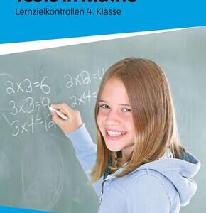Übungsheft mit Tests in Mathe 4. Klasse