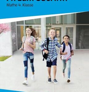Übungsheft Fit zum Übertritt - Tests in Mathe 4. Klasse