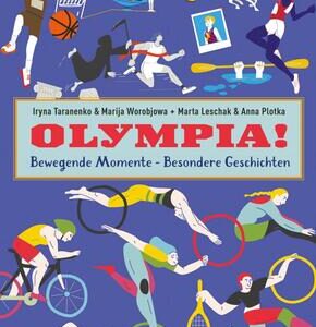Olympia! Bewegende Momente - besondere Geschichten