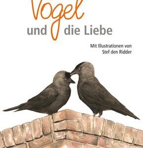 Vögel und die Liebe
