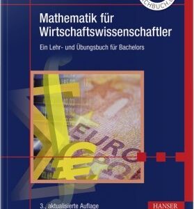 Mathematik für Wirtschaftswissenschaftler