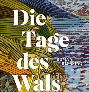 Die Tage des Wals