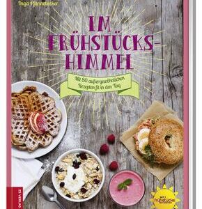 Im Frühstückshimmel