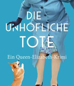 Die unhöfliche Tote