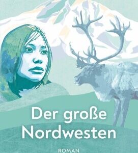 Der große Nordwesten