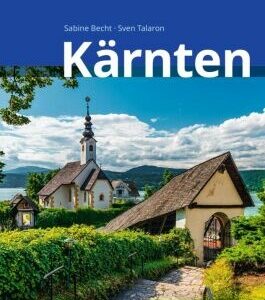 Kärnten Reiseführer Michael Müller Verlag, m. 1 Karte