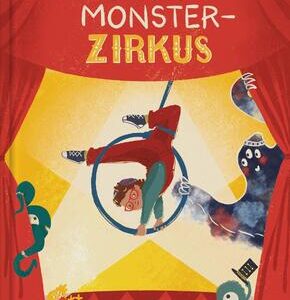 Lou im Monsterzirkus