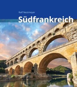 Südfrankreich Reiseführer Michael Müller Verlag