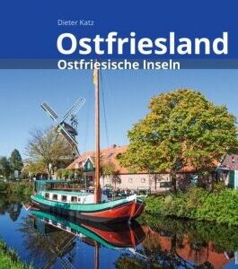 Ostfriesland & Ostfriesische Inseln Reiseführer Michael Müller Verlag