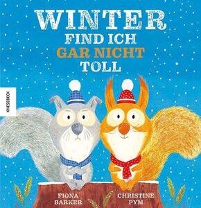 Winter find ich gar nicht toll