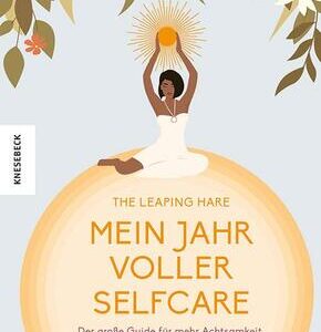 Mein Jahr voller Selfcare