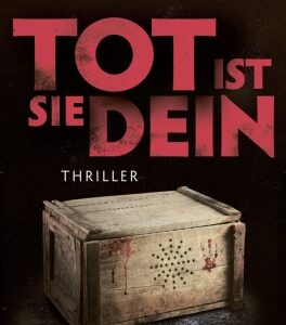 Tot ist sie dein