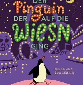 Der Pinguin, der auf die Wiesn ging