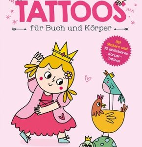 Coole Prinzessinnen Tattoos für Buch und Körper - Prinzessin Lilly
