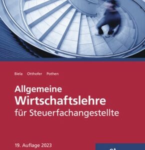 Allgemeine Wirtschaftslehre für Steuerfachangestellte