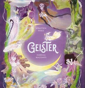 Geister - Enzyklopädie des Wunderbaren