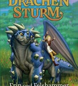 Drachensturm - Erin und Felshammer