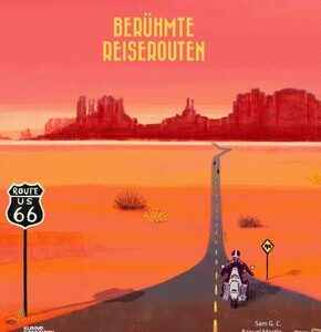 Berühmte Reiserouten