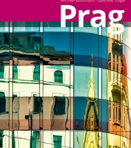 Prag MM-City Reiseführer Michael Müller Verlag, m. 1 Karte