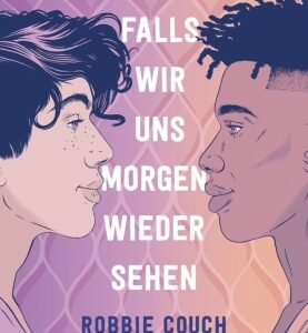 Falls wir uns morgen wieder sehen