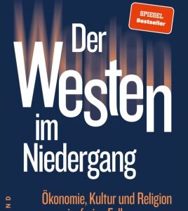 Der Westen im Niedergang