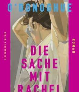 Die Sache mit Rachel