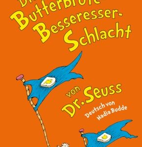 Die Butterbrote-Besseresser-Schlacht