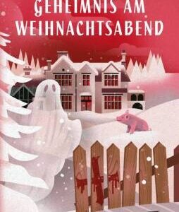 Geheimnis am Weihnachtsabend