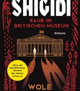 Shigidi - Raub im Britischen Museum