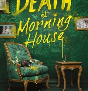 Death at Morning House