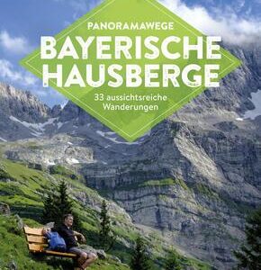Panoramawege Bayerische Hausberge