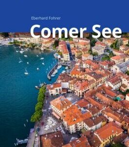Comer See Reiseführer Michael Müller Verlag