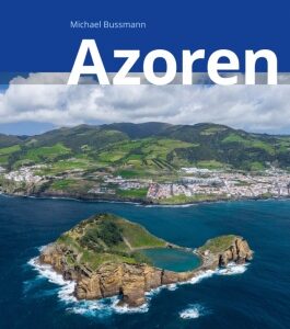 Azoren Reiseführer Michael Müller Verlag