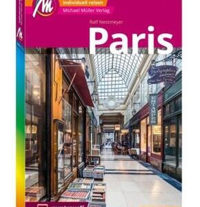 MICHAEL MÜLLER REISEFÜHRER Paris MM-City, m. 1 Karte