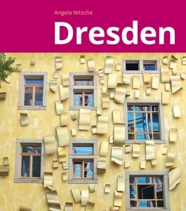 Dresden MM-City Reiseführer Michael Müller Verlag, m. 1 Karte