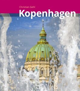 Kopenhagen MM-City Reiseführer Michael Müller Verlag, m. 1 Karte